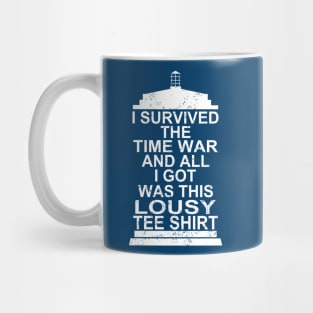 I SURVIVED THE TIME WAR Mug